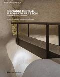 Giovanni Tortelli e Roberto Frassoni. Architettura, storia e memoria