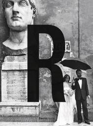 Gianni Berengo Gardin. Roma. Catalogo della mostra (Roma, 29 settembre 2019-12 gennaio 2020). Ediz. illustrata