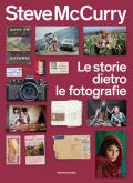 Le storie dietro le fotografie. Ediz. illustrata