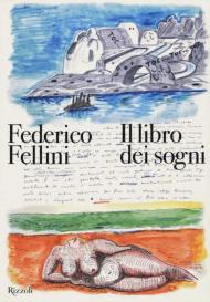 Il libro dei sogni. Ediz. a colori