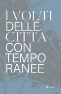 Il volto delle città contemporanee