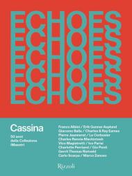 Echoes Cassina. 50 anni della collezione iMaestri. Ediz. illustrata