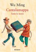 Cantalamappa. Tutte le storie