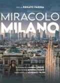 Miracolo Milano. Ediz. illustrata