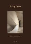 Be my guest. Contemporary welcoming. Ediz. illustrata
