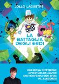 La battaglia degli eroi