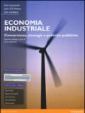 Economia industriale. Concorrenza, strategie e politiche pubbliche. Con aggiornamento online