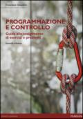 Programmazione e controllo. Guida allo svolgimento di esercizi e problemi