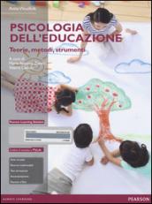 Psicologia dell'educazione. Teorie, metodi, strumenti. Con aggiornamento online