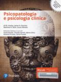 Psicopatologia e psicologia clinica. Ediz. mylab. Con e-text. Con espansione online