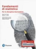 Fondamenti di statistica. Per le discipline biomediche. Ediz. mylab. Con Contenuto digitale per accesso on line