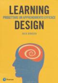 Learning design. Progettare un apprendimento efficace