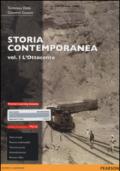 Storia contemporanea. Ediz. mylab. Con espansione online: 1