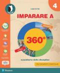 Imparare a 360°. Antropologico spezzato. Per la 4ª classe elementare. Con e-book. Con espansione online