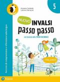 Nuovo INVALSI passo passo. Italiano. Per la 5ª classe elementare. Con espansione online