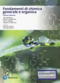 Fondamenti di chimica generale e organica. Ediz. MyLab. Con Contenuto digitale per download e accesso on line