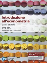 Introduzione all'econometria. Ediz. MyLab. Con Contenuto digitale per accesso on line