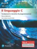 Il linguaggio C. Fondamenti e tecniche di programmazione. Ediz. Mylab. Con espansione online. Con espansione online