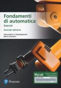 Fondamenti di automatica. Esercizi. Ediz. MyLab. Con Contenuto digitale per accesso on line