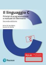 Il linguaggio C. Principi di programmazione e manuale di riferimento. Ediz. MyLab. Con Contenuto digitale per download e accesso on line