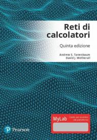 Reti di calcolatori. Ediz. Mylab. Con aggiornamento online. Con ebook