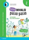 Nuovo INVALSI passo passo. Italiano. Per la 2ª classe elementare