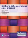 Gestione delle operations e dei processi. Ediz. Mylab. Con Contenuto digitale per accesso on line