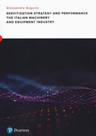 Servitization and financial impact in the italian machinery and equipment manufacturing industry