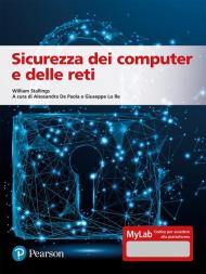 Sicurezza dei computer e delle reti. Ediz. MyLab. Con Contenuto digitale per accesso on line