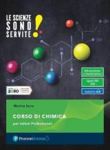 Le scienze sono servite! Corso di chimica. Con e-book. Con espansione online