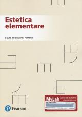 Estetica elementare. Ediz. MyLab