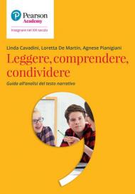 Leggere, comprendere, condividere. Guida all'analisi del testo narrativo