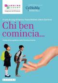 Chi ben comincia... Guida all’accoglienza nella Scuola primaria