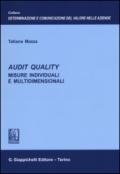 Audit quality. Misure individuali e multidimensionali