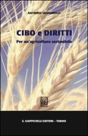 Cibo e diritti. Per un'agricoltura sostenibile