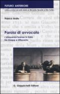 Parola di avvocato. L'eloquenza forense in Italia fra Cinque e Ottocento