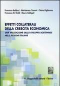 Effetti collaterali della crescita economica. Una valutazione dello sviluppo sostenibile nelle regioni italiane