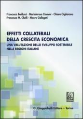 Effetti collaterali della crescita economica. Una valutazione dello sviluppo sostenibile nelle regioni italiane