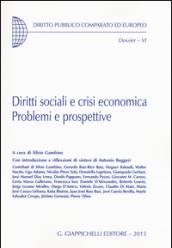 Diritti sociali e crisi economica. Problemi e prospettive