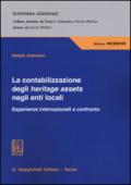 La contabilizzazione degli heritage assets negli enti locali. Esperienze internazionali a confronto