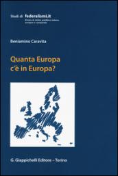 Quanta Europa c'è in Europa? Profili di diritto costituzionale europeo