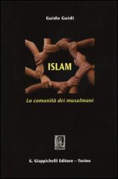 Islam. La comunità dei musulmani