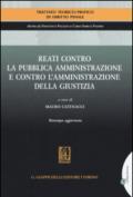 Trattato teorico-pratico di diritto penale. 5.Reati contro la pubblica amministrazione e contro l'amministrazione della giustizia