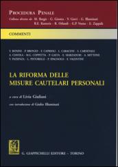 La riforma delle misure cautelari personali