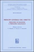 Principi generali del diritto. Principio di ragione e principio dialogico