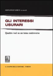 Gli interessi usurari. Quattro voci su un tema controverso