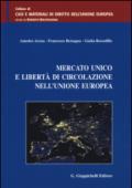 Mercato unico e libertà di circolazione nell'Unione Europea