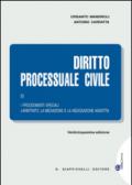 Diritto processuale civile. 3.I procedimenti speciali. L'arbitrato, la mediazione e la negoziazione assistita