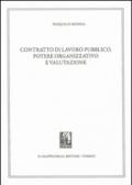 Contratto di lavoro pubblico, potere organizzativo e valutazione