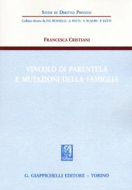 Vincolo di parentela e mutazioni della famiglia